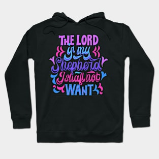 Psalm 23:1 Hoodie